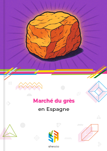 Marché du grès en Espagne