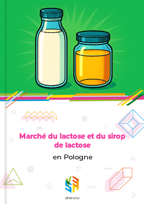 Marché du lactose et du sirop de lactose en Pologne