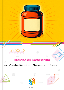Marché du lactosérum en Australie et en Nouvelle-Zélande