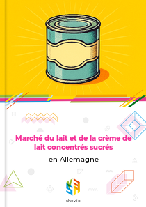 Marché du lait et de la crème de lait concentrés sucrés en Allemagne
