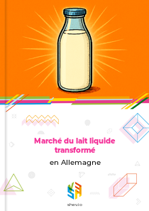Marché du lait liquide transformé en Allemagne