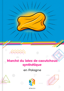 Marché du latex de caoutchouc synthétique en Pologne