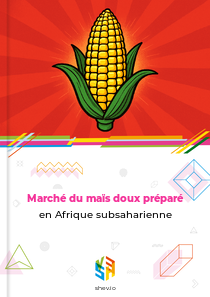 Marché du maïs doux préparé en Afrique subsaharienne