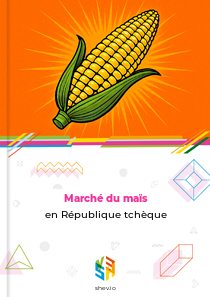 Marché du maïs en République tchèque