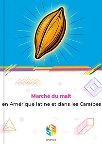 Marché du malt en Amérique latine et dans les Caraïbes