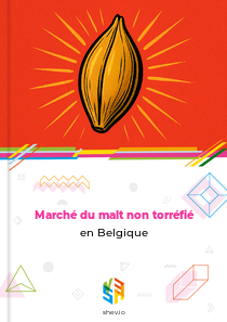 Marché du malt non torréfié en Belgique