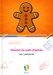 Marché du pain d'épices en Lettonie