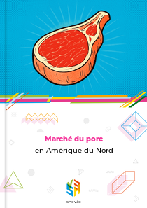 Marché du porc en Amérique du Nord