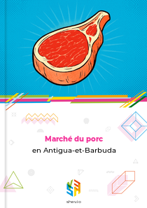 Marché du porc en Antigua-et-Barbuda