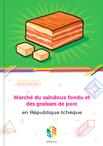 Marché du saindoux fondu et des graisses de porc en République tchèque