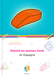 Marché du saumon fumé en Espagne