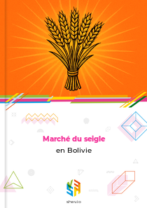 Marché du seigle en Bolivie