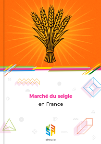 Marché du seigle en France