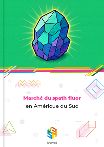 Marché du spath fluor en Amérique du Sud