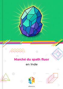 Marché du spath fluor en Inde