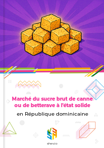 Marché du sucre brut de canne ou de betterave à l'état solide en République dominicaine