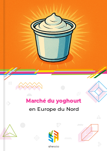 Marché du yoghourt en Europe du Nord