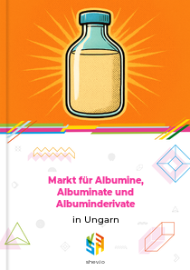 Markt für Albumine, Albuminate und Albuminderivate in Ungarn
