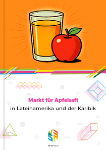 Markt für Apfelsaft in Lateinamerika und der Karibik