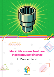 Markt für auswechselbare Steckschlüsseleinsätze in Deutschland
