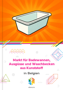 Markt für Badewannen, Ausgüsse und Waschbecken aus Kunststoff in Belgien