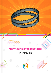 Markt für Bandsägeblätter in Portugal