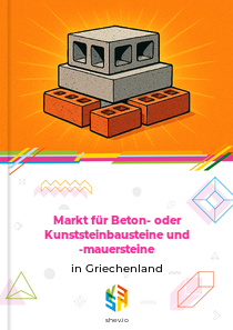 Markt für Beton- oder Kunststeinbausteine und -mauersteine in Griechenland