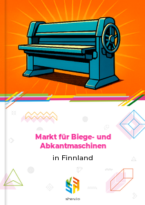 Markt für Biege- und Abkantmaschinen in Finnland