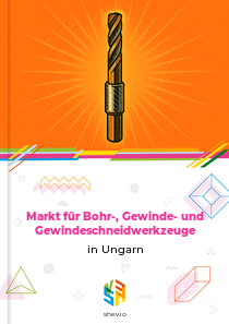 Markt für Bohr-, Gewinde- und Gewindeschneidwerkzeuge in Ungarn