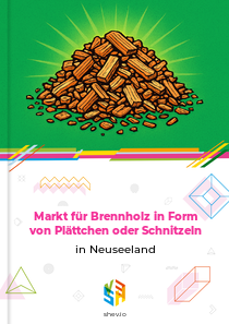 Markt für Brennholz in Form von Plättchen oder Schnitzeln in Neuseeland