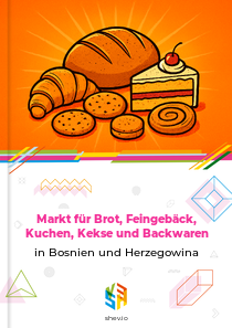 Markt für Brot, Feingebäck, Kuchen, Kekse und Backwaren in Bosnien und Herzegowina