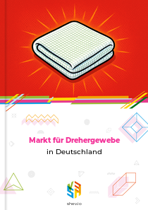 Markt für Drehergewebe in Deutschland