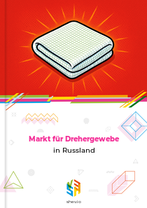 Markt für Drehergewebe in Russland