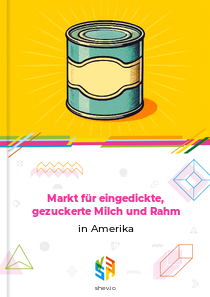 Markt für eingedickte, gezuckerte Milch und Rahm in Amerika