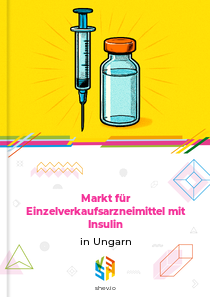 Markt für Einzelverkaufsarzneimittel mit Insulin in Ungarn