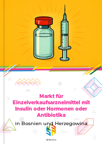 Markt für Einzelverkaufsarzneimittel mit Insulin oder Hormonen oder Antibiotika in Bosnien und Herzegowina