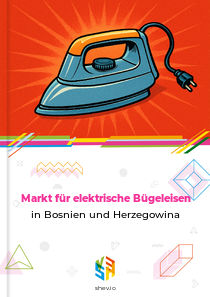 Markt für elektrische Bügeleisen in Bosnien und Herzegowina