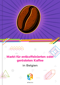 Markt für entkoffeinierten oder gerösteten Kaffee in Belgien