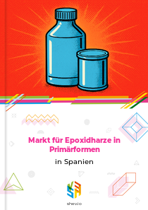 Markt für Epoxidharze in Primärformen in Spanien