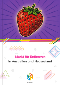 Markt für Erdbeeren in Australien und Neuseeland
