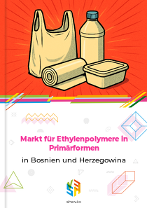 Markt für Ethylenpolymere in Primärformen in Bosnien und Herzegowina