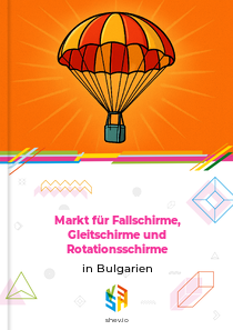 Markt für Fallschirme, Gleitschirme und Rotationsschirme in Bulgarien