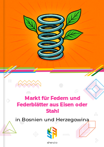 Markt für Federn und Federblätter aus Eisen oder Stahl in Bosnien und Herzegowina