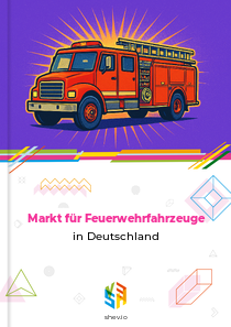 Markt für Feuerwehrfahrzeuge in Deutschland