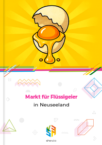Markt für Flüssigeier in Neuseeland