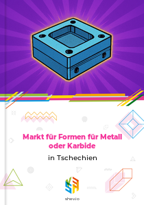 Markt für Formen für Metall oder Karbide in Tschechien