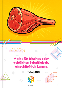 Markt für frisches oder gekühltes Schaffleisch, einschließlich Lamm, in Russland