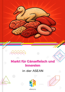 Markt für Gänsefleisch und Innereien in der ASEAN