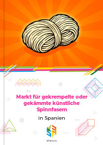 Markt für gekrempelte oder gekämmte künstliche Spinnfasern in Spanien
