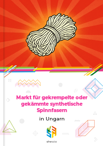 Markt für gekrempelte oder gekämmte synthetische Spinnfasern in Ungarn